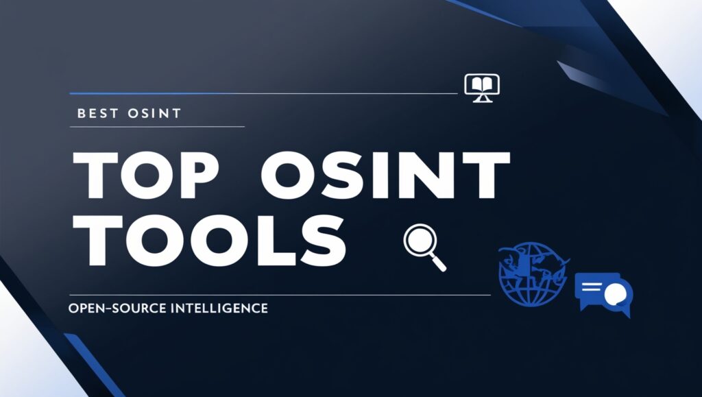 Best OSINT Tools