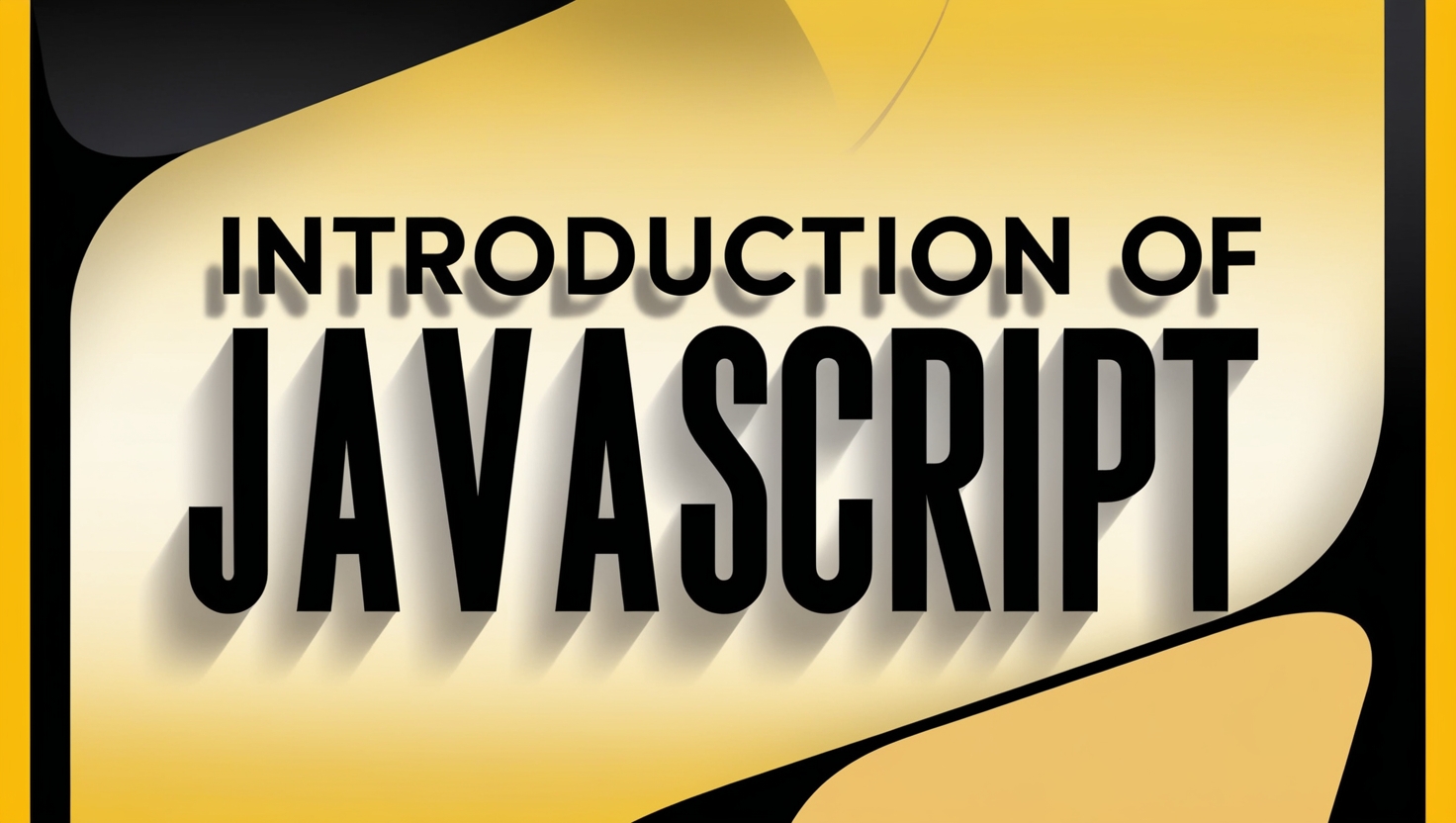 Introduction of JavaScript